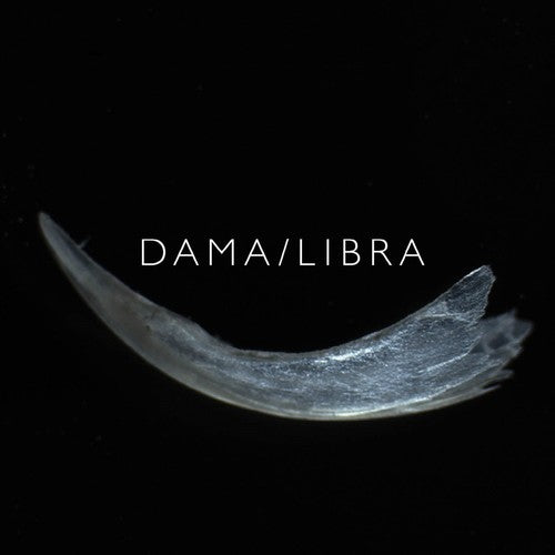 Dama / Libra: Claw (Vinyl LP)