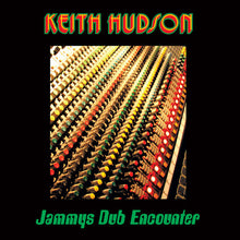 Keith Hudson: Jammys Dub Encounter (Vinyl LP)