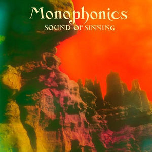 Monophonics: Sound of Sinning (Vinyl LP)