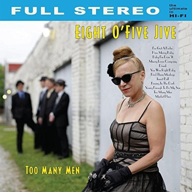 Eight O'Five Jive: Too Many Men (Vinyl LP)