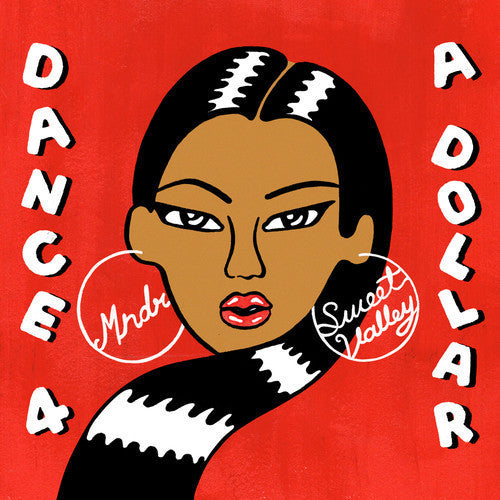 Mndr & Sweet Valley: Dance 4 a Dollar (Vinyl LP)