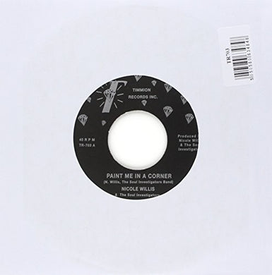 Nicole Willis: Paint Me in a Corner (7-Inch Single)