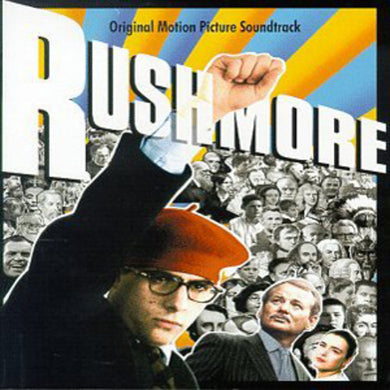 Rushmore / O.S.T.: Rushmore (Original Motion Picture Soundtrack) (Vinyl LP)