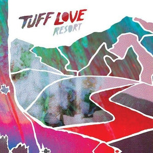 Tuff Love: Resort (Vinyl LP)