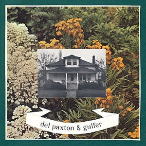 Del Paxton / Gulfer: Split (7-Inch Single)