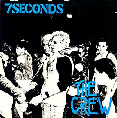 7 Seconds: Crew (Vinyl LP)