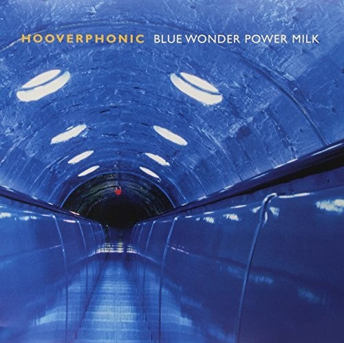 Hooverphonic: Blue Wonder Power Milk (Vinyl LP)