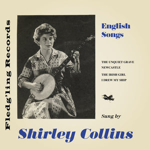 Shirley Collins: English Songs (7-Inch Single)