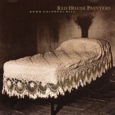 Red House Painters: Down Colorful Hill (Vinyl LP)
