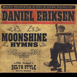 Eriksen, Daniel: Moonshine Hymns (Vinyl LP)