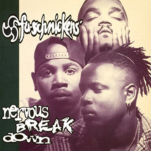 Fu Schnickens: Nervous Breakdown (Vinyl LP)