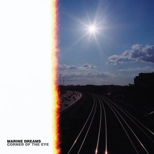 Marine Dreams: Corner of the Eye (Vinyl LP)