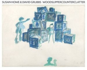 Grubbs, David / Howe, Susan: Woodslippercounterclatter (Vinyl LP)