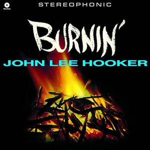 Hooker, John Lee: Burnin' (Vinyl LP)