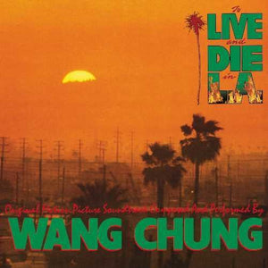 Wang Chung: To Live and Die in L.A. (Original Motion Picture Soundtrack) (Vinyl LP)
