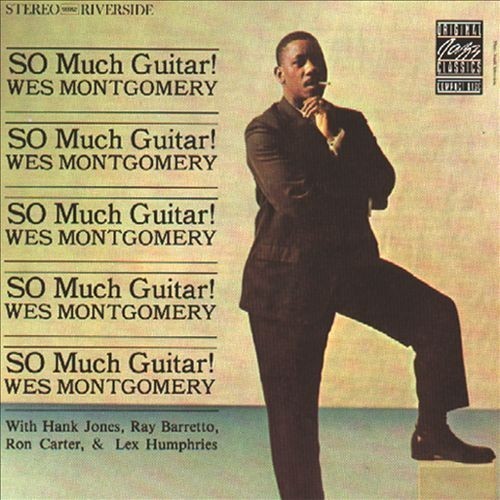 Wes Montgomery: So Much Guitar (Vinyl LP)