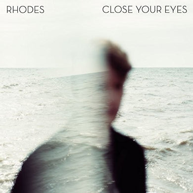 The Rhodes: Close Your Eyes (Vinyl LP)