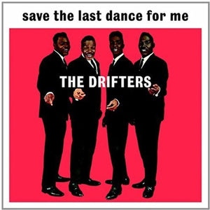 Drifters: Save the Last Dance for Me (Vinyl LP)
