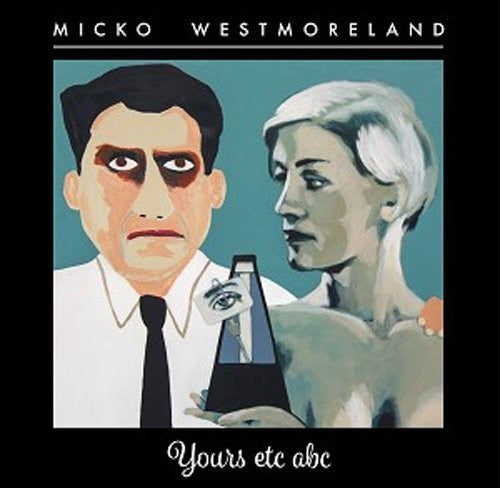 Westmoreland, Micko: Yours Etc ABC (Vinyl LP)