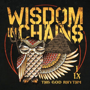 Wisdom in Chains: God Rhythm (Vinyl LP)