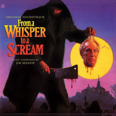 Manzie, Jim: From a Whisper to a Scream (Original Soundtrack) (Vinyl LP)