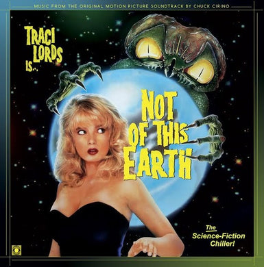 Cirino, Chuck: Not of This Earth (Music From the Original Motion Picture Soundtrack) (Vinyl LP)