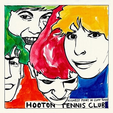 Hooton Tennis Club: Highest Point in Cliff Town (Vinyl LP)