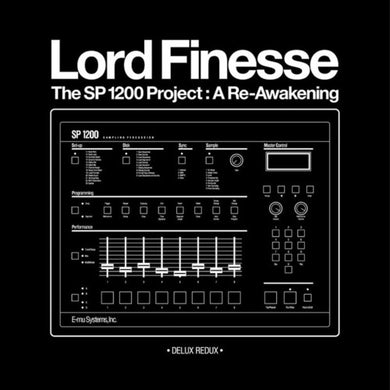 Lord Finesse: Sp1200 Project: A Re-awakening - Deluxe Redux (Vinyl LP)
