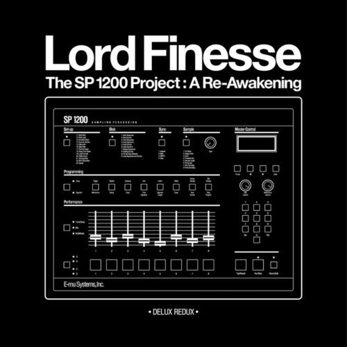 Lord Finesse: Sp1200 Project: A Re-awakening - Deluxe Redux (Vinyl LP)