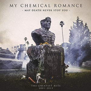 My Chemical Romance: May Death Never Stop You (Vinyl LP)