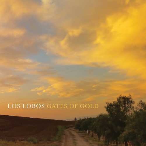 Los Lobos: Gates of Gold (Vinyl LP)