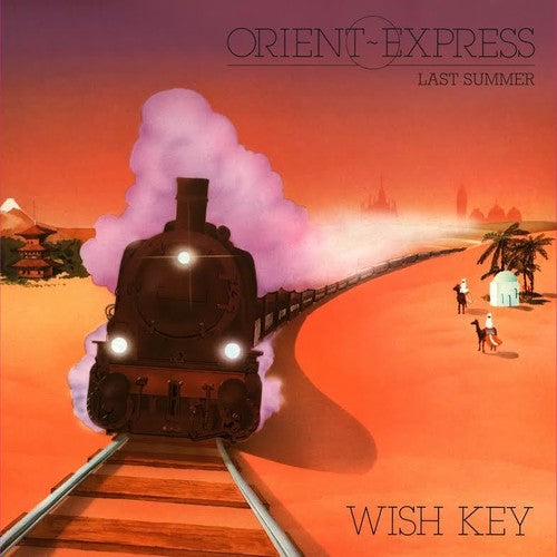 Wish Key: Orient Express / Last Summer (12-Inch Single)
