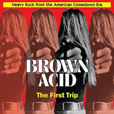 Brown Acid: First Trip / Various: Brown Acid: First Trip (Various Artists) (Vinyl LP)