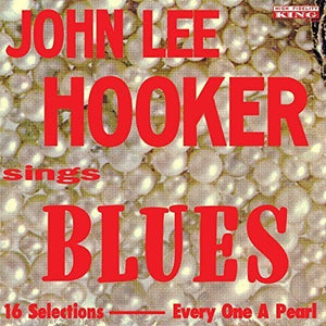 John Lee Hooker: Sings Blues (Vinyl LP)