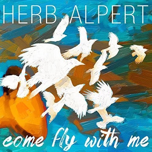 Alpert, Herb: Come Fly with Me (Vinyl LP)