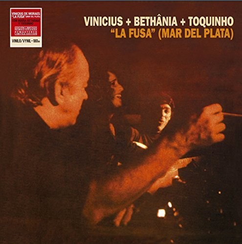 Vinicius De Moraes: La Fusa (Mar Del Plata) With M. Bethania & Toquinh (Vinyl LP)