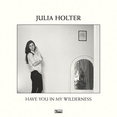 Holter, Julia: Have You in My Wilderness (Vinyl LP)