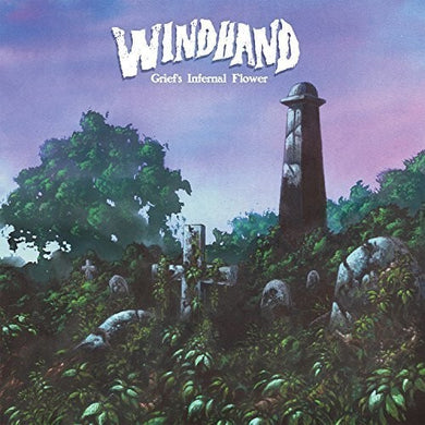 Windhand: Grief's Infernal Flower (Vinyl LP)