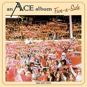 Ace: Five-A-Side (Red Vinyl) (Vinyl LP)