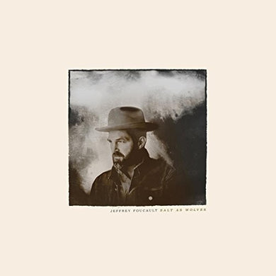 Foucault, Jeffrey: Salt As Wolves (Vinyl LP)