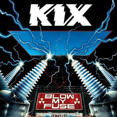 Kix: Blow My Fuse (Vinyl LP)