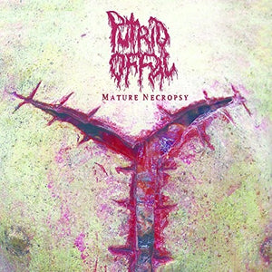 Putrid Offal: Mature Necropsy (Vinyl LP)