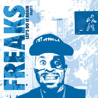 Freaks: Letaes Do It Again Part 1 (12-Inch Single)
