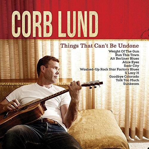 Corb Lund: Things That Can't Be Undone (Vinyl LP)