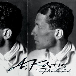 A. Kostis: Jail's a Fine School (Vinyl LP)