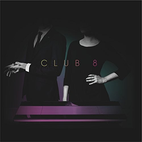 Club 8: Pleasure (Vinyl LP)