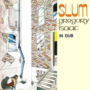 Gregory Isaacs: Slum in Dub (Vinyl LP)