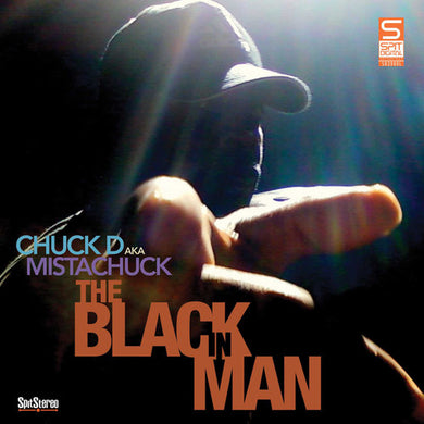 Chuck D Aka Mistachuck: Black in Man (Vinyl LP)