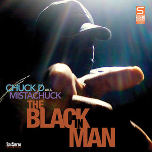 Chuck D Aka Mistachuck: Black in Man (Vinyl LP)
