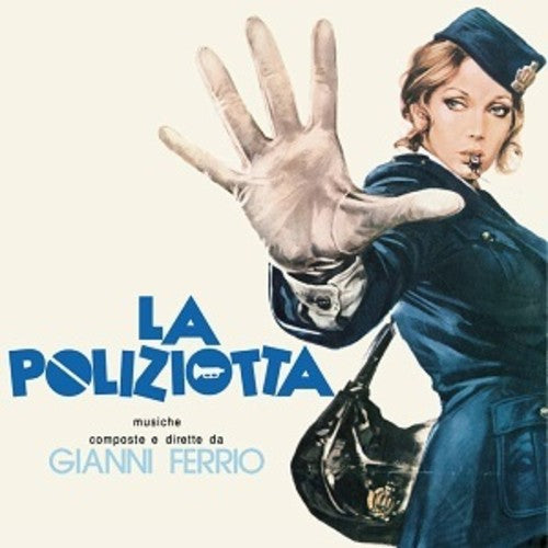 Gianni Ferrio: La Poliziotta (Policewoman) (Original Soundtrack) (Vinyl LP)